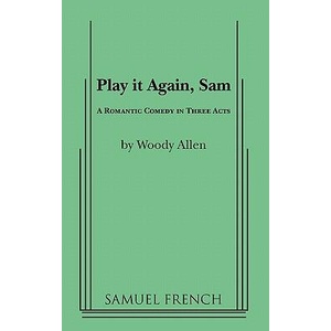 Play it Again, Sam | Woody Allen (ISBN: 9780573614040)