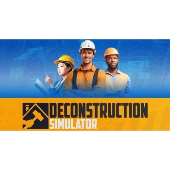 Deconstruction Simulator
