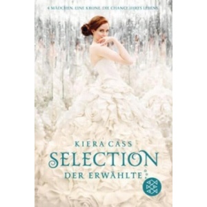 Selection - Der Erwählte | Kiera Cass, Susann Friedrich (ISBN: 9783733500962)