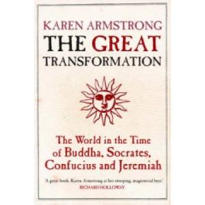 Great Transformation | Karen Armstrong (2007)