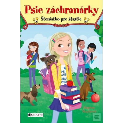 Psie záchranárky 4 - Šteniatko pre šťastie Daphne Mapleová, Annabelle Métayerová