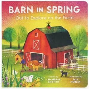 Barn in Spring | Cottage Door Press, Taia Morley (ISBN: 9781646389421)