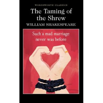 The Taming of the Shrew - William Shakespeare