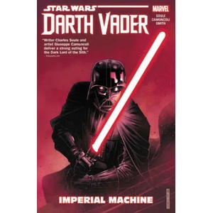 Star Wars: Darth Vader: Dark Lord of the Sith Vol. 1 - Imperial Machine (ISBN: 9781302907440)