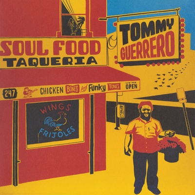 Tommy Guerrero - Soul Food Taqueria (2LP, 2026 Repress, GF) (137701e1-726b-4699-ba9a-55fce43ebad7)