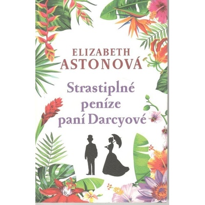 Strastiplné peníze paní Darcyové