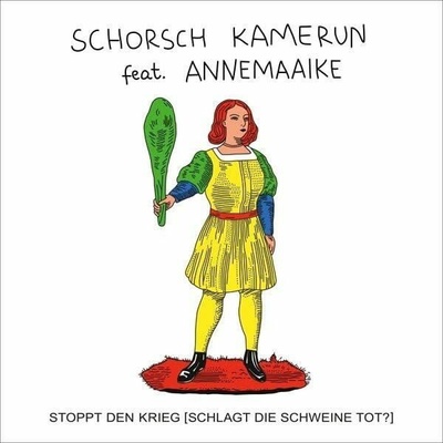 KAMERUN, SCHORSCH - 7-STOPPT DEN KRIEG