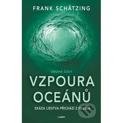 Vzpoura oceánů - Frank Schätzing