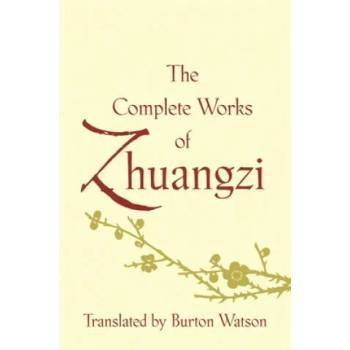 Image 1 of Complete Works of Zhuangzi | Burton Watson