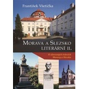 Morava a Slezsko Literární II. - František Všetička