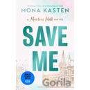 Save Me - Kasten Mona