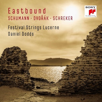 Image 1 of Festival Strings Lucerne & Daniel Dodds - Eastbound: Schumann, Dvořák, Schreker (Works For String Orchestra) (CD) (0196588633126)