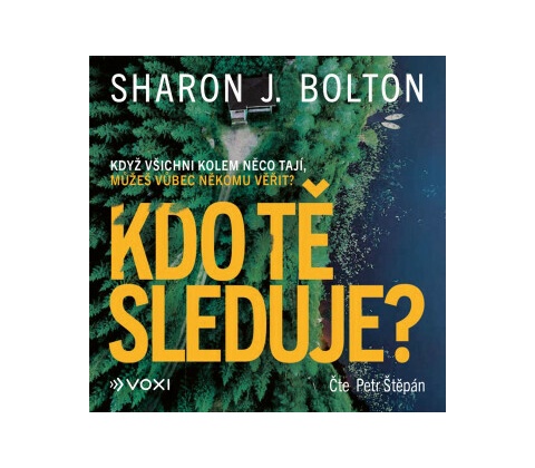 Kdo tě sleduje?