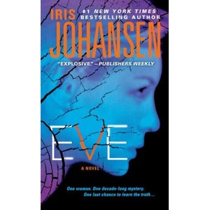 Eve | Iris Johansen (ISBN: 9781250314024)