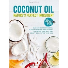 Cooking with Coconut Oil - Bee, Lucy