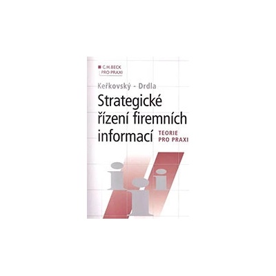 Strategické řízení firemních informací