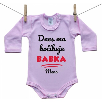 Boodyy Ružové body s dlhým rukávom Dnes ma kočíkuje babka