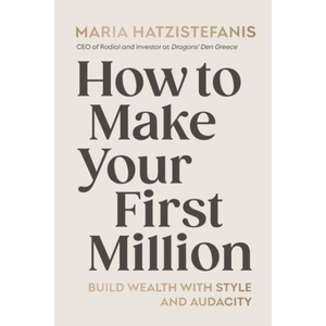 How to Make Your First Million (ISBN: 9781529147551)
