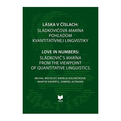 Láska v číslach: Sládkovičova Marína pohľadom kvantitatívnej lingvistiky