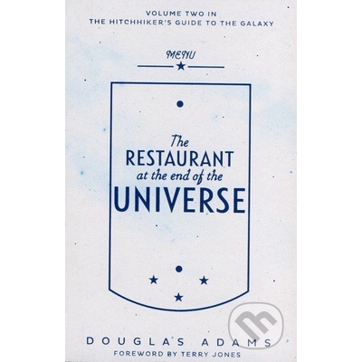 Restaurant at the End of the Universe Adams Douglas