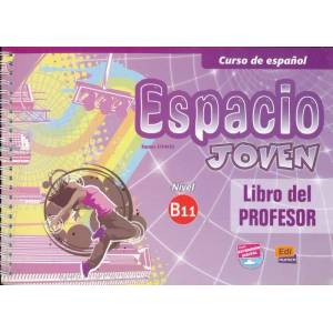 Espacio joven B1.1 Libro del profesor | Equipo Espacio (ISBN: 9788498483864)