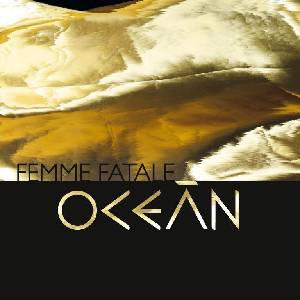Warner Oceán: Femme Fatale - CD (024396)
