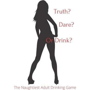Independently Published Truth Dare or Drink | Publishing AL Random Publishing