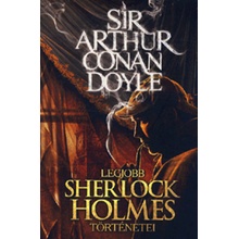 Sir Arthur Conan Doyle legjobb Sherlock Holmes történetei