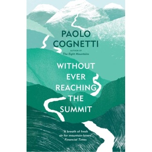 Without Ever Reaching the Summit | Stash Luczkiw (ISBN: 9781529925432)