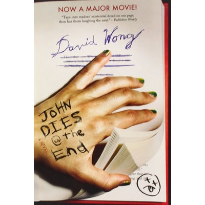 John Dies at the End - David Wong