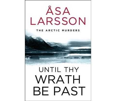 Until Thy Wrath Be Past