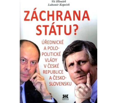 Záchrana státu?