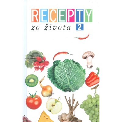 Recepty zo Života 2