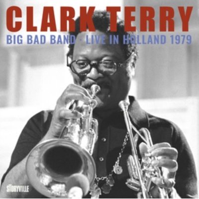 Live in Holland 1979 - Clark Terry Big Bad Band - Digipak CD