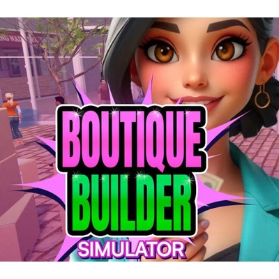 Boutique Builder Simulator