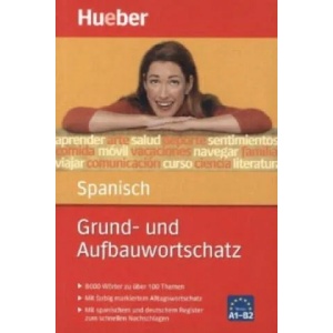 Grund- und Aufbauwortschatz Spanisch | Pedro Álvarez Ola? eta, Trinidad Bonachera Álvarez (ISBN: 9783191095239)