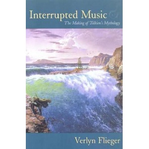 Interrupted Music | Verlyn Flieger (ISBN: 9780873388245)