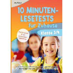 10 Minuten Lesetests für Zuhause Klasse 3/4 Deutsch | Ute Finkel (2022)