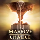 Massive Chalice