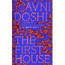 The First House