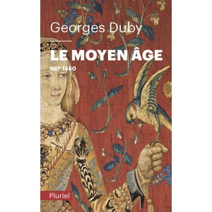 Le moyen-âge | Georges Duby (ISBN: 9782818501566)