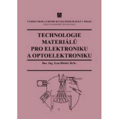 Technologie materiálů pro elektroniku a optoelektroniku