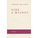 Tíže a milost - Weilová Simone