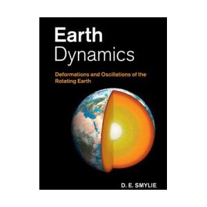Earth Dynamics | Smylie, D. E. (ISBN: 9781108445825)