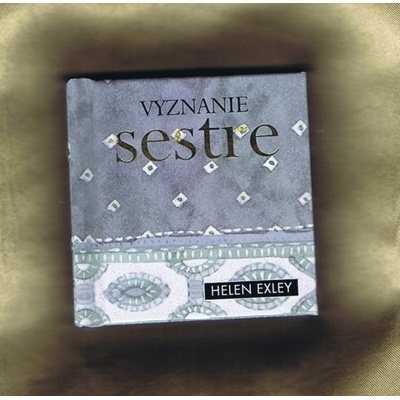 Vyznanie sestre
