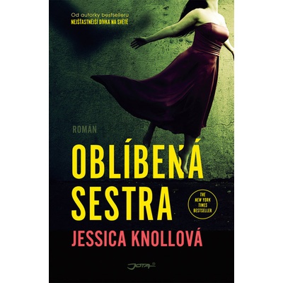 Oblíbená sestra - Jessica Knoll