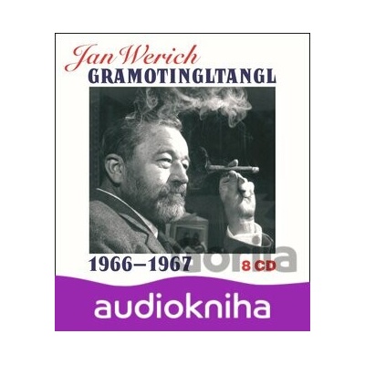 Jan Werich Gramotingltangl - Jan Werich; Jiří Suchý; Miroslav Horníček; Ivan Vy