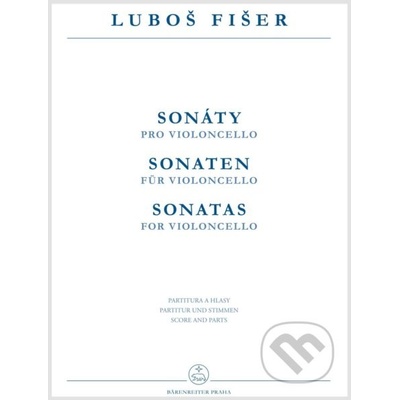 Sonáty pro violoncello - Luboš Fišer