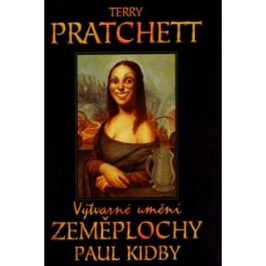 Výtvarné umění Zeměplochy | Terry Pratchett, Paul Kidby (ISBN: 9788071972440)