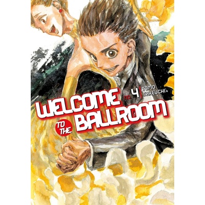 Welcome to the Ballroom 4 Takeuchi Tomo